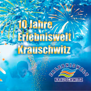 10 Jahre Erlebniswelt Krauschwitz